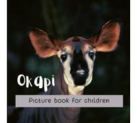 Okapi: Picture book for children