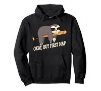 Okay But First Nap Funny Sloth Softball Baseball Pullover Hoodie
