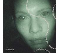 Okay Kaya - Watch This Liquid Pour Itself [VINYL]