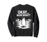 Okay Now What Penguin Walking Alone Towards The Mountains Sweatshirt