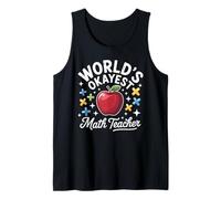 Okayest Math Teacher Funny Apple Back to School Gifts Tank Top