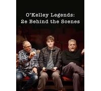 O'Kelley Legends: 2e Behind the Scenes