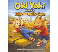 Oki Yoki Meets Billy the Bully Goat