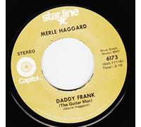 Okie From Muskogee / Daddy Frank (The Guitar Man) [Vinyl Single 7'']
