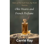 Okie Hearts and French Perfume (2)