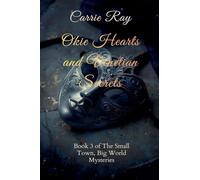 Okie Hearts and Venetian Secrets: 3 (The Small Town, Big World Mysteries)
