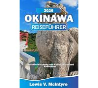 Okinawa Reiseführer 2026