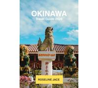Okinawa Travel Guide 2026: Coral Reefs, Ryukyu Castles, Blue Zone Secrets & the Most Beautiful Islands in Japan