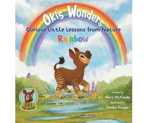 Oki's Wonders: Curious little lessons from Nature: A Bedtime Adventure for Curious Kids (Oki the Okapi)