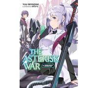 The Asterisk War, Vol. 15 (light novel)