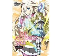 Okiura – The Asterisk War, Vol. 9: Whispers of a Long Farewell – Light Novel
