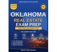 Oklahoma Real Estate Exam Prep: The Simple Step-by-Step Study Guide to Pass Your Oklahoma Provisional Sales Associate License Exam on the First Try (Winslow Homes Real Estate Exam Prep)