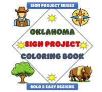 Oklahoma Sign Project Coloring Book: Bold & Easy Designs