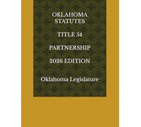 OKLAHOMA STATUTES TITLE 54 PARTNERSHIP 2026 EDITION