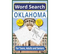Oklahoma Word Search: Explore the Sooner State - 6 x 9, 110-Pages |Easy-to-Read Text | 50+ Themed Puzzles for Teens, Adults & Seniors (United States word search puzzles)