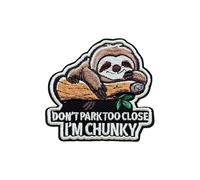 OKOMCM Don't Park Too Close I'm Chunky 3'' Hook and Loop Embroidered Patch, Funny Sloth Tactical Appliques DIY Patches for Clothes Backpacks Hats, Sarcasm Embroidery Patches Gift for Boys Girls