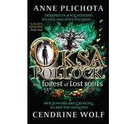 Oksa Pollock: The Forest of Lost Souls