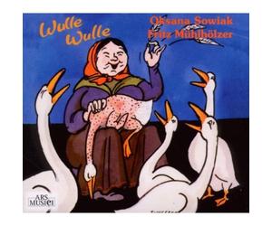 Oksana Sowiak, Fritz Muhlholzer - Wulle : Children Songs From Many Countri