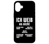 Oktoberfest Ich Weiss Es Nicht German Student German Speaker Case for iPhone 16 Plus