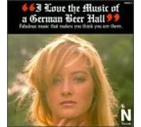Oktoberfest Singers & Orchestr - I Love the Music of a German Beer Hall