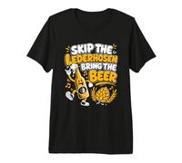 Oktoberfest Skip THE Lederhosen Bring Beer Men Premium T-Shirt