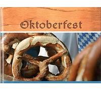 Oktoberfest: With Original Bavarian Music