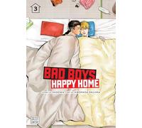 Bad Boys, Happy Home, Vol. 3 (Volume 3)