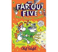 Olaf Falafel The Far-Out Five: Snot Jelly Island Paperback Book Olaf Falafel Multicolor
