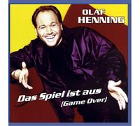 Olaf Henning - Das Spiel Ist Aus