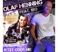 Olaf Henning - Jetzt Oder Nie