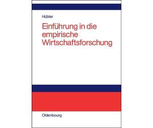 Olaf Hübler Einführung in die empirische Wirtschaftsforsc (Hardback) (US IMPORT)