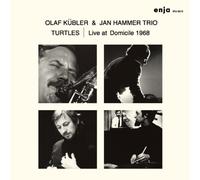 Olaf Kubler With Jan Hammer Tr - Turtles-Live at Domicile 1968