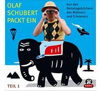 Olaf Schubert Packt Ein-aus dem Reisetagebuch des