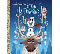Olaf's Frozen Adventure Little Golden Book (Disney Frozen)