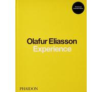 Olafur Eliasson, Experience: Revised and Expanded Edition by Olafur Eliasson (En