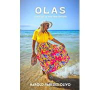 OLAS: ¡Con ellas la vida tiene sentido!