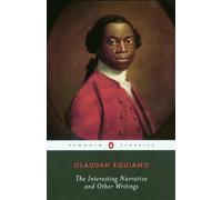 The Interesting Narrative and Other Writings