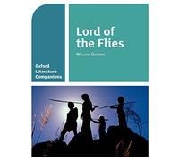 Oxford Literature Companions: Lord of the Flies (Paperback)
