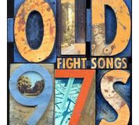 Old 97's - Fight Songs [New CD] Alliance MOD