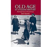 Old Age in English History - 9780198203827