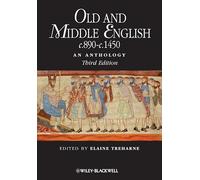Old and Middle English c.890-c.1450: An Anthology, 3rd Edition (Blackwell Anthologies)