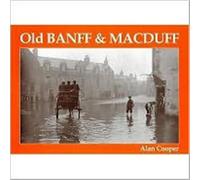 Old Banff and Macduff