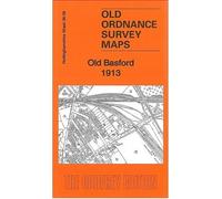 Old Basford 1913: Nottinghamshire Sheet 38.09 (Old Ordnance Survey Maps of Nottinghamshire)