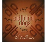Old Blind Dogs - The Collection