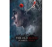 Old Blood: Flamel's Legacy