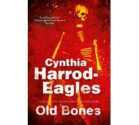 Old Bones: 19 (A Detective Inspector Slider Mystery)