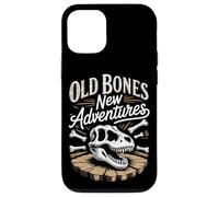 Old Bones New Adventures Funny Fossil Saying Case for iPhone 12/12 Pro