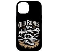 Old Bones New Adventures Funny Fossil Saying Case for iPhone 14