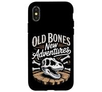 Old Bones New Adventures Funny Fossil Saying Case for iPhone X/XS