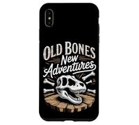 Old Bones New Adventures Funny Fossil Saying Case for iPhone XS Max